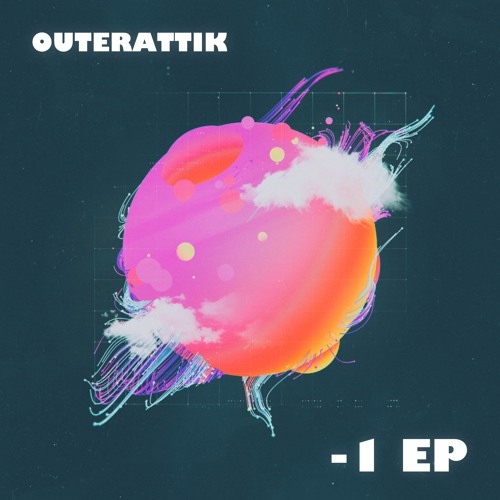 Outerattik - Good Times Divine