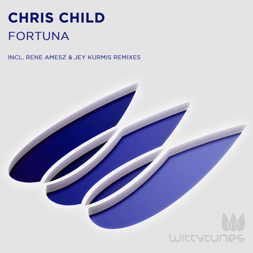 Chris Child - Fortuna (Jey Kurmis)